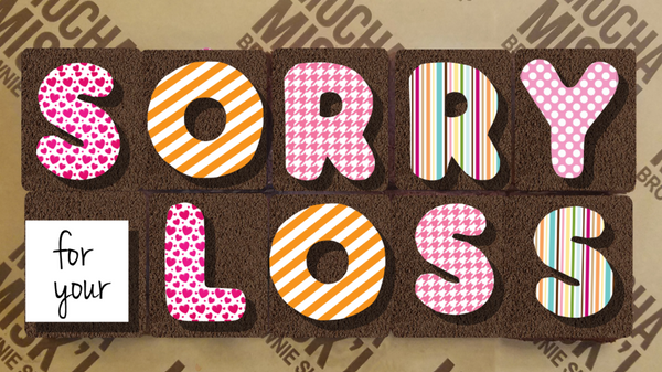 Misk'i Small Brownie Message - Sorry for your loss