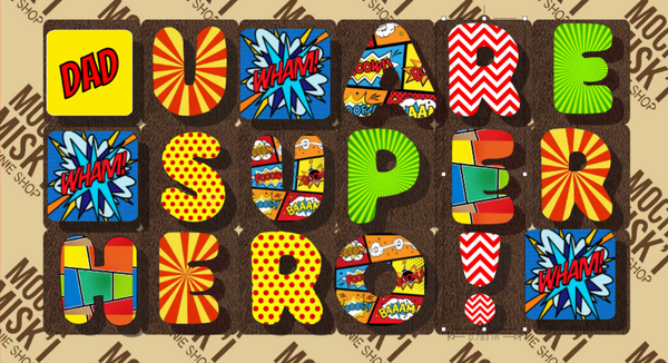 Misk'i Brownie Message - Dad U are Super Hero