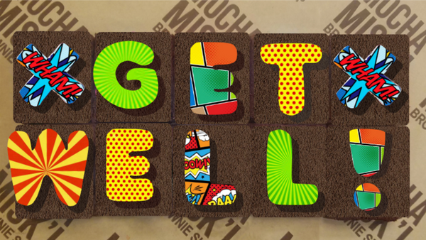 Misk'i Brownie Message - Get Well