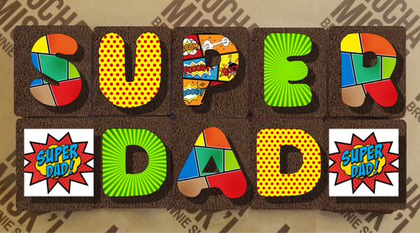 Misk'i Brownie Message - Super Dad