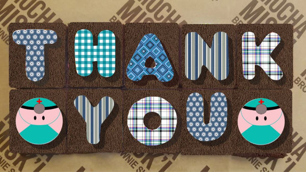 Misk'i Brownie Message - Thank You Doctors