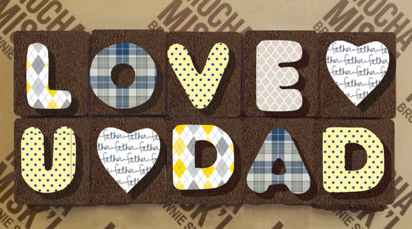 Misk'i Brownie Message - Love U Dad
