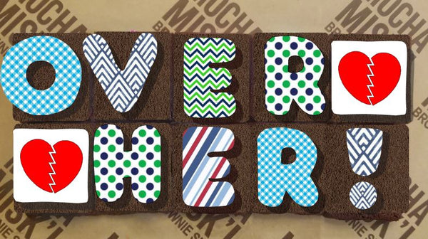 Misk'i Brownie Message - Over Her!